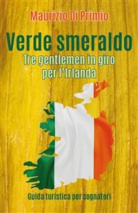 Cover Verde smeraldo. Tre gentlemen in giro per l'Irlanda