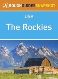 Cover Rockies Rough Guides Snapshot USA (includes Colorado, Denver, Wyoming, Yellowstone National Park, Grand Teton National Park, Montana and Idaho)