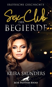 Cover Sex-Club der Begierde | Erotische Geschichte