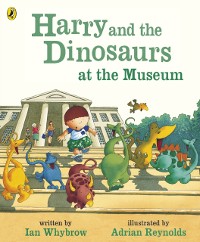 Cover Harry and the Dinosaurs at the Museum
