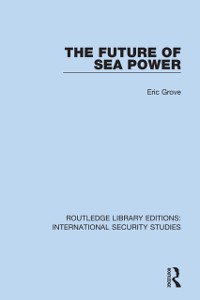 Cover Future of Sea Power