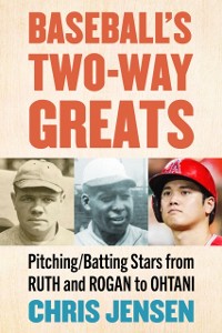 Cover Baseball's Two-Way Greats