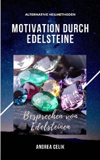 Cover Motivation durch Edelsteine