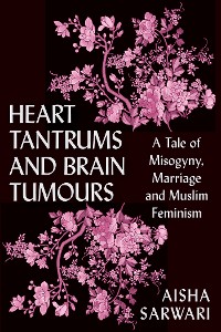 Cover Heart Tantrums and Brain Tumours