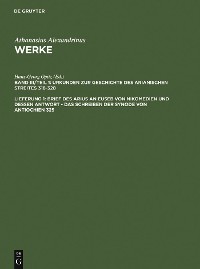 Cover Brief des Arius an Euseb von Nikomedien und dessen Antwort - Das Schreiben der Synode von Antiochien 325