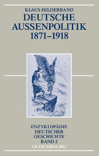Cover Deutsche Außenpolitik 1871-1918