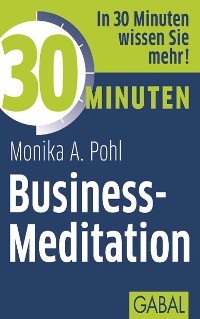 Cover 30 Minuten Business-Meditation