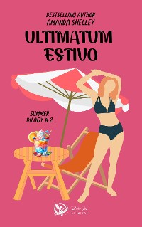 Cover Ultimatum estivo - Summer dilogy #2