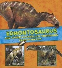 Cover Edmontosaurus and Other Duck-Billed Dinosaurs