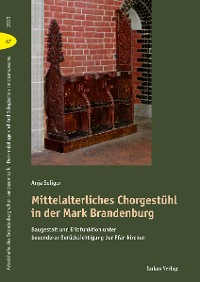 Cover Mittelalterliches Chorgestühl in der Mark Brandenburg