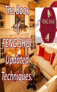 Cover The Book of FENG SHUI Updated techniques