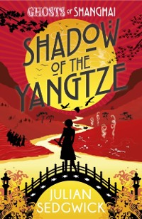 Cover Shadow of the Yangtze