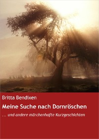 Cover Meine Suche nach Dornröschen