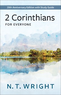 Cover 2 Corinthians for Everyone