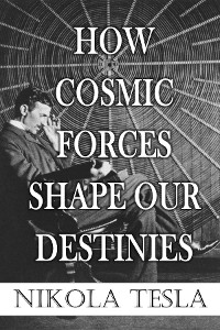 Cover How Cosmic Forces Shape Our Destinies