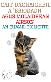 Cover Cait Dachaigheil a 'Briodadh Agus Molaidhean Airson an Cumail Toilichte