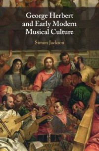 Cover George Herbert and Early Modern Musical Culture