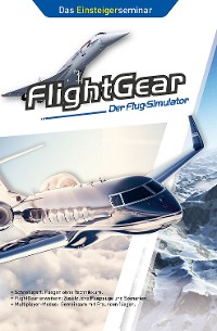 Cover FlightGear - Der Flug-Simulator