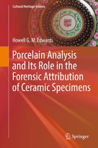 Cover Porcelain Analysis and Its Role in the Forensic Attribution of Ceramic Specimens