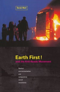 Cover Earth First:Anti-Road Movement