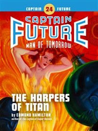 Cover Captain Future #24: The Harpers of Titan