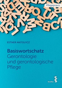 Cover Grundwortschatz Gerontologie und gerontologische Pflege