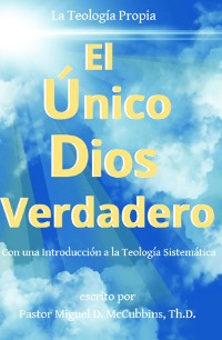 Cover El Único Dios Verdadero