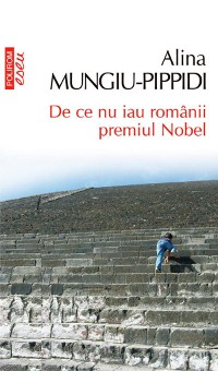 Cover De ce nu iau românii premiul Nobel