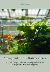 Cover Aquaponik für  Selbstversorger