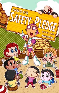 Cover Safety Pledge - Indoor (Book One)