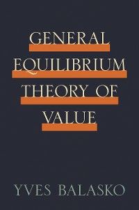 Cover General Equilibrium Theory of Value