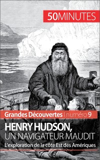 Cover Henry Hudson, un navigateur maudit