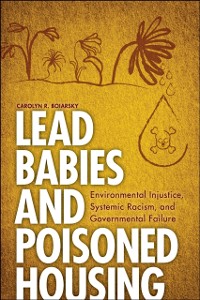 Cover Lead Babies and Poisoned Housing