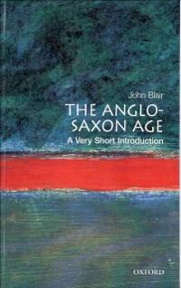 Cover Anglo-Saxon Age: A Very Short Introduction