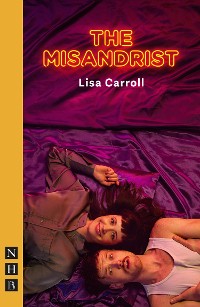 Cover The Misandrist (NHB Modern Plays)