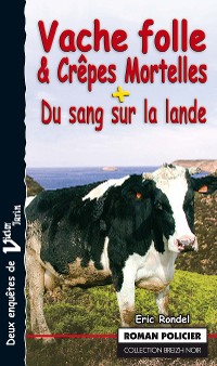 Cover Vache folle et Crêpes Mortelles
