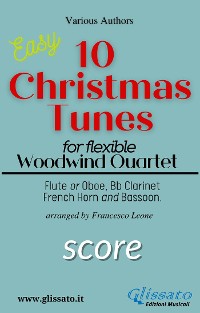 Cover 10 Christmas Tunes - Flex Woodwind Quartet (score)