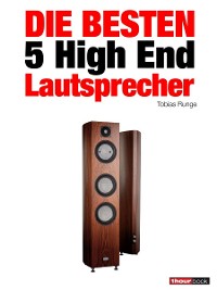 Cover Die besten 5 High End-Lautsprecher