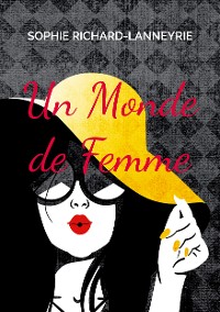 Cover Un Monde de Femme