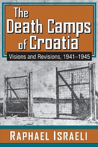 Cover The Death Camps of Croatia