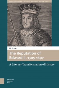 Cover The Reputation of Edward II, 1305-1697
