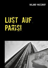 Cover Lust auf Paris!