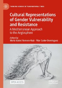 Cover Cultural Representations of Gender Vulnerability and Resistance