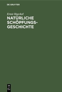 Cover Natürliche Schöpfungs-Geschichte