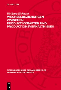 Cover Wechselbeziehungen zwischen Produktivkräften und Produktionsverhältnissen