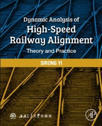 Cover Dynamic Analysis of High-Speed Railway Alignment