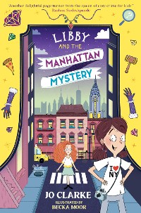 Cover Libby and the Manhattan Mystery