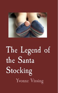 Cover The Legend of the Santa Stocking