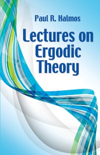 Cover Lectures on Ergodic Theory