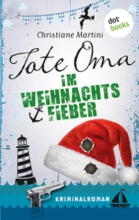 Cover Tote Oma im Weihnachtsfieber